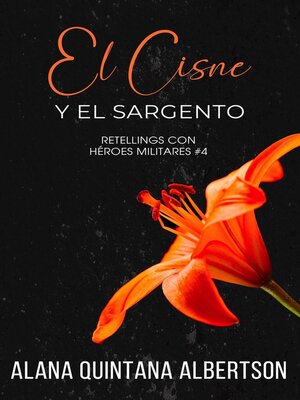 cover image of El Cisne y el Sargento
